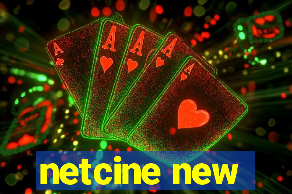 netcine new
